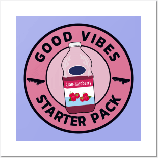 Good Vibes and Cranberry Juice Only Posters and Art